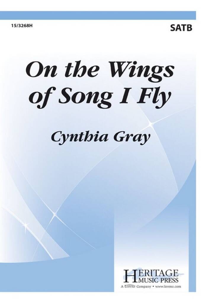 On The Wings Of Song I Fly